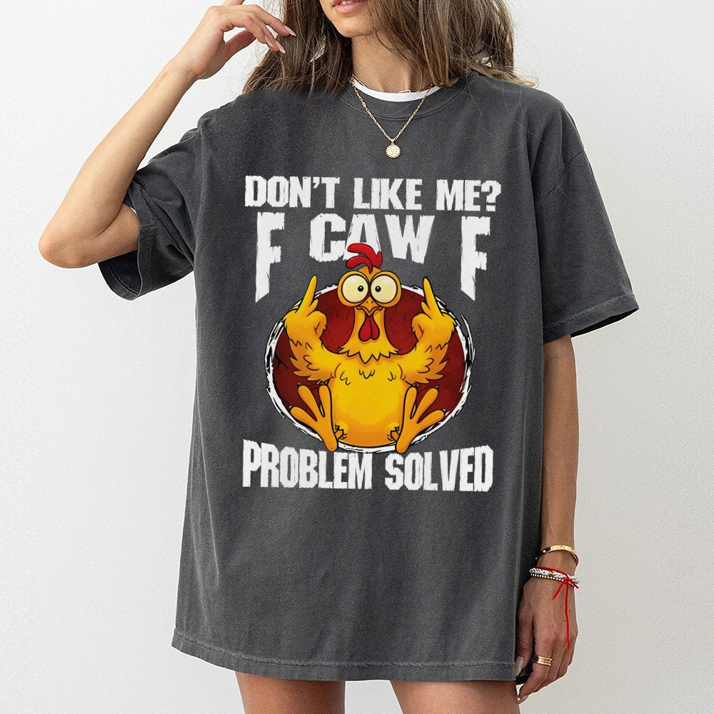 Funny Chicken T-Shirt | F Caw F Sarcastic Meme Graphic | Premium Soft Cotton | Sassy Gift For Gen X And Animal Lovers