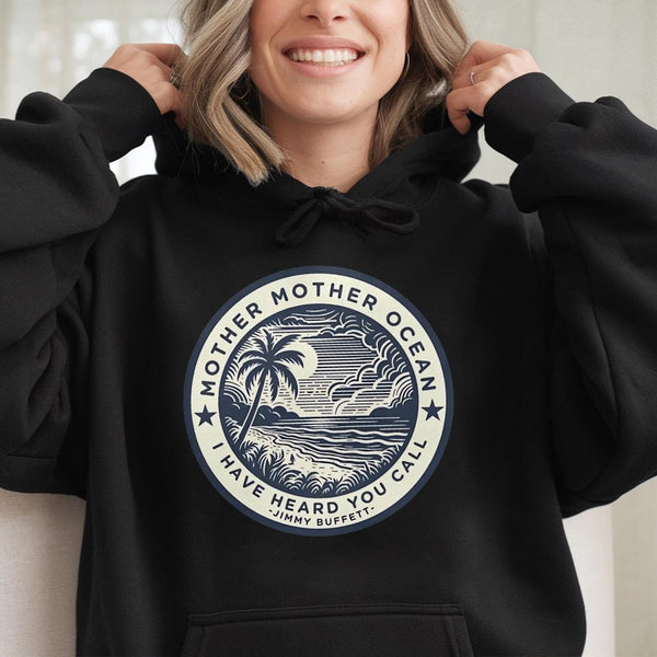Mother Ocean Jimmy Buffett Hoodie | Beach Graphic Sweatshirt | Premium Cotton-Blend | Gift for Parrot Head Music Fan