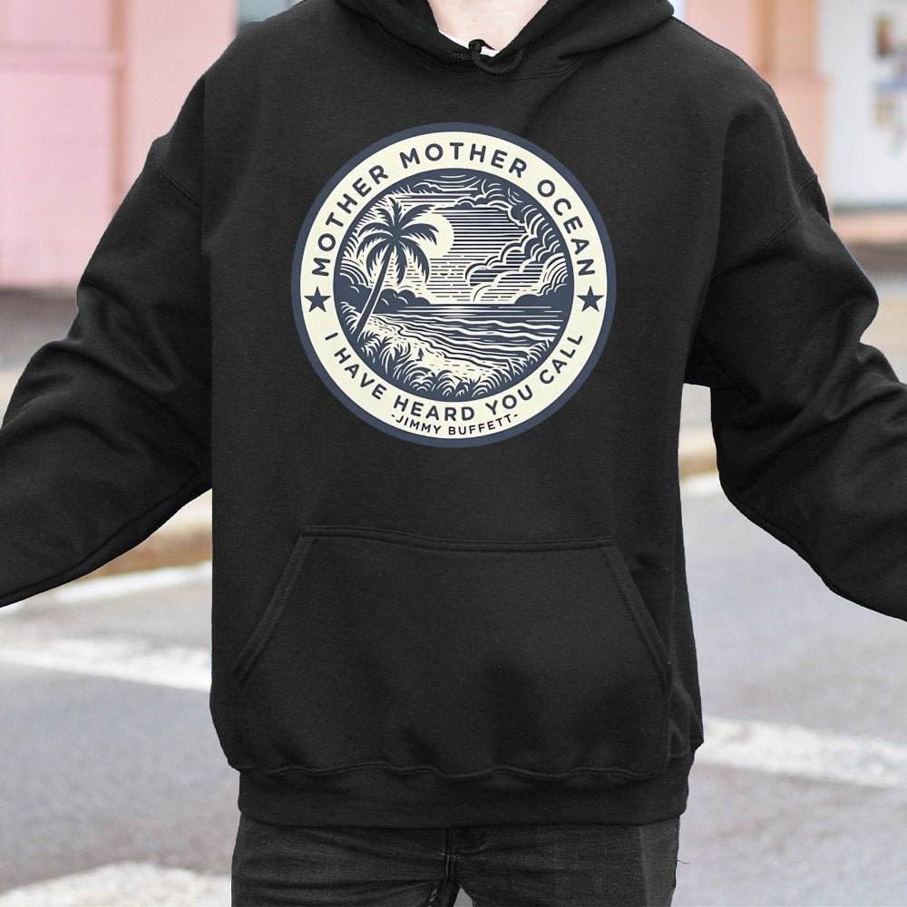 Mother Ocean Jimmy Buffett Hoodie | Beach Graphic Sweatshirt | Premium Cotton-Blend | Gift for Parrot Head Music Fan