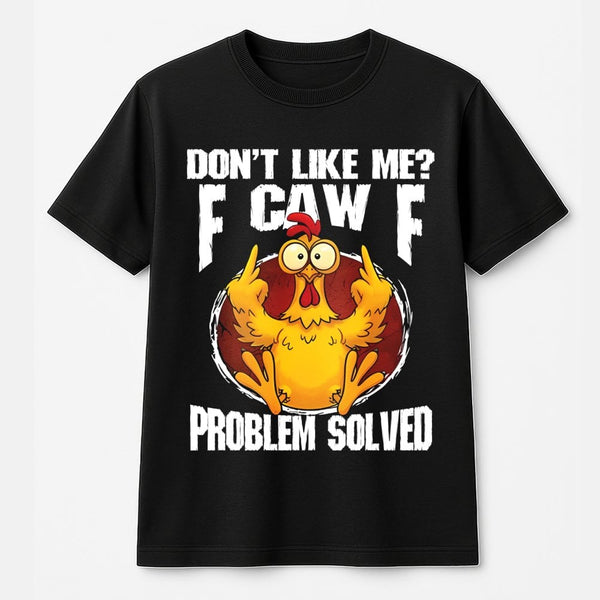 Funny Chicken T-Shirt | F Caw F Sarcastic Meme Graphic | Premium Soft Cotton | Sassy Gift For Gen X And Animal Lovers