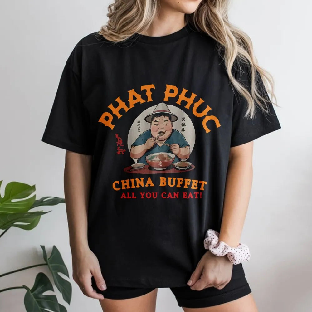 Phat Phuc Buffet T-Shirt | Funny Asian Food Graphic Tee | Premium Cotton Casual Wear | Retro Style Humorous Gift for Foodies